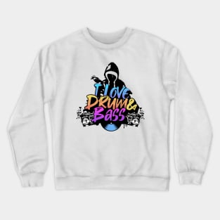 DRUM & BASS  - I LOVE old school hood (black) Crewneck Sweatshirt